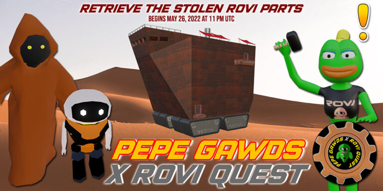 Pepe Gawds X Rovi Quest